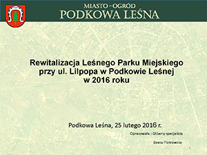 Rewitalizacjia_Leśnego_Parku_Miejskiego_prezentacja_z_dnia_25-02-2016