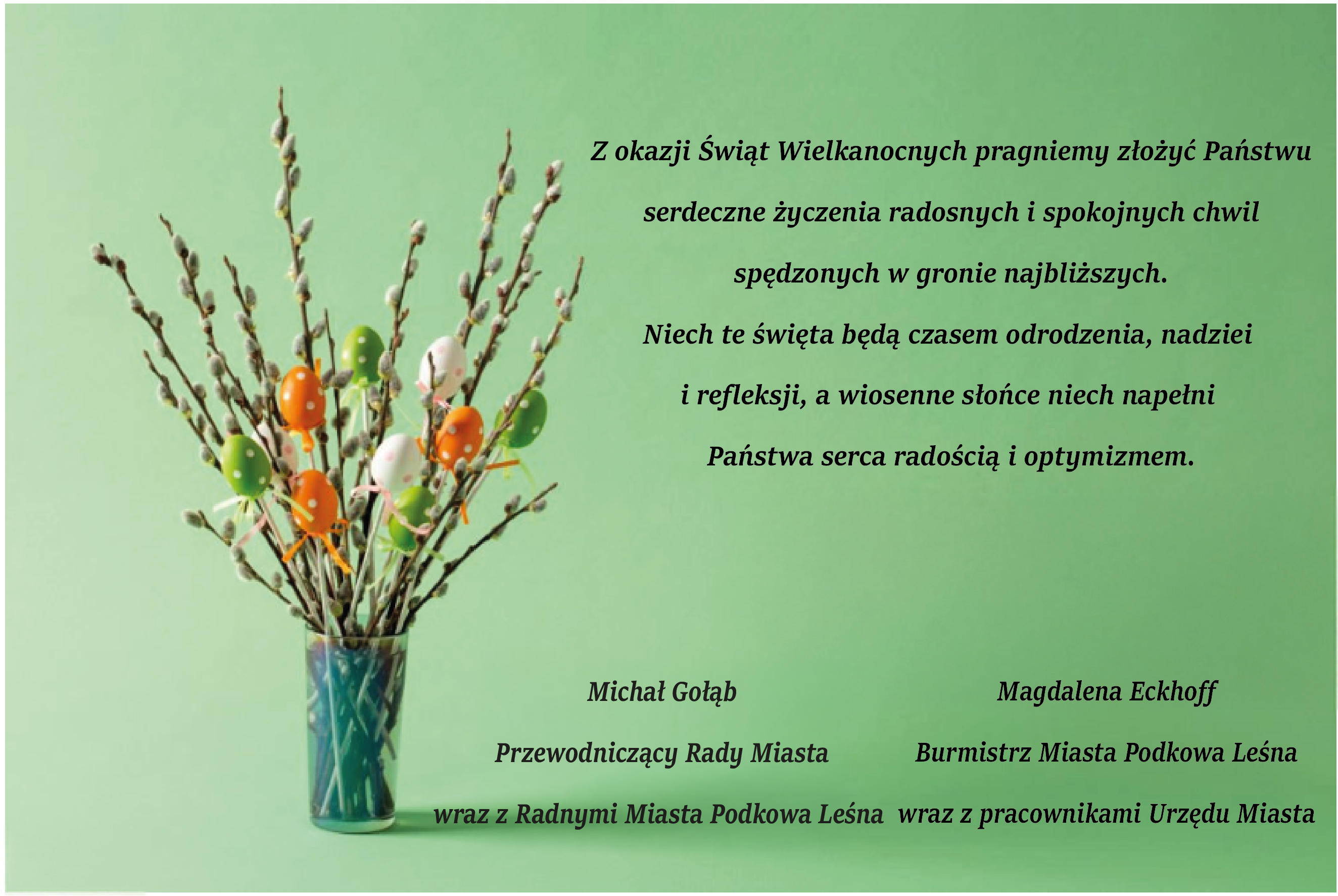 Z okazji Świąt Wielkanocnych pragniemy złożyć Państwu serdeczne życzenia radosnych i&nbsp;spokojnych chwil spędzonych w&nbsp;gronie najbliższych. Niech te święta będą czasem odrodzenia, nadziei i&nbsp;refleksji, a&nbsp;wiosenne słońce niech napełni Państwa serca radością i&nbsp;optymizmem.
