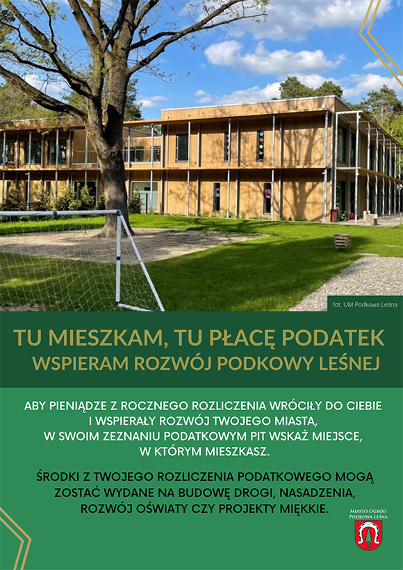 Plakat Tu mieszkam, tu płacę wspieram rozw&oacute;j Podkowy Leśnej