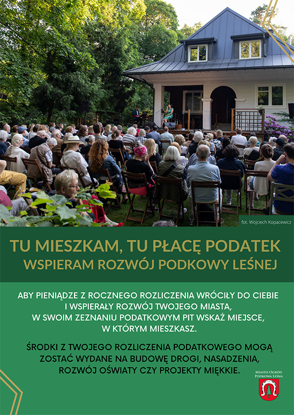 Plakat Tu mieszkam, tu płacę wspieram rozw&oacute;j Podkowy Leśnej
