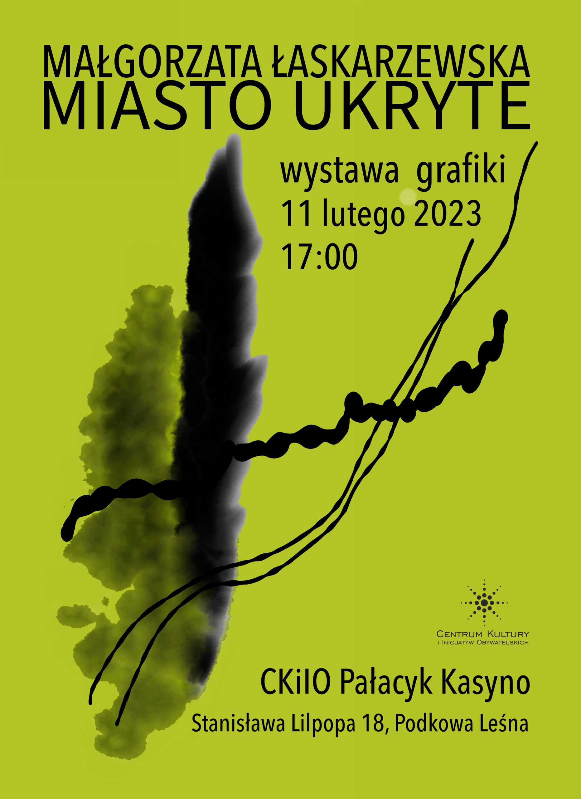 Małgorzata Łaskarzewska Miasto ukryte wystawa grafiki 11 lutego 2023 o&nbsp;godzinie 17:00 w&nbsp;CKiIO Pałacyk Kasyno