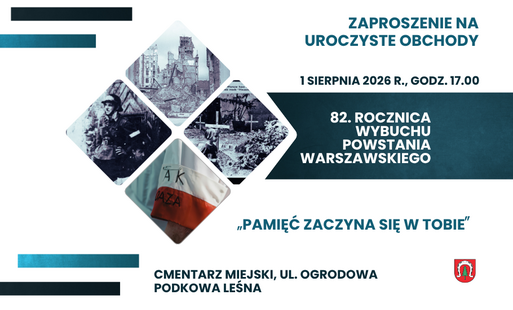 Zaproszenie na uroczyste obchody 82. rocznicy wybuchu Powstania Warszawskiego