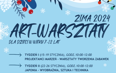 Zdjęcie do ART-WARSZTATY &ndash; ZIMA 2024