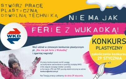 Zdjęcie do &bdquo;Nie ma jak ferie z WuKaDką&rdquo; &ndash; konkurs plastyczny