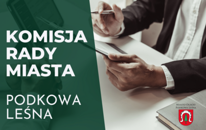 Zdjęcie do Informacja o posiedzeniu Komisji Rewizyjnej w dniu 04.03.2024 r. 